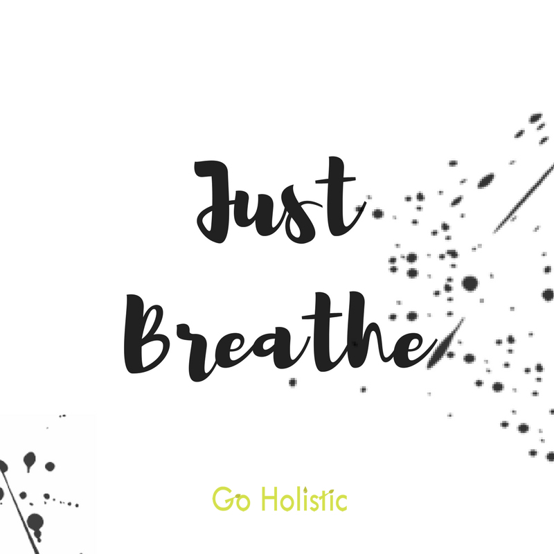 Just Breath…